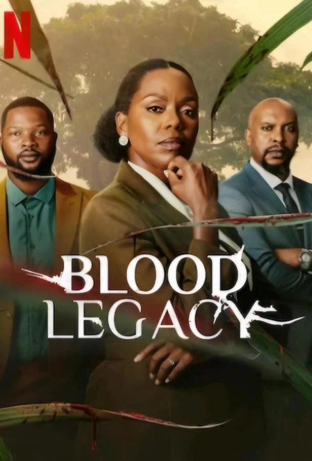 Смотреть Сериал Кровавое наследие(2024) бесплатно